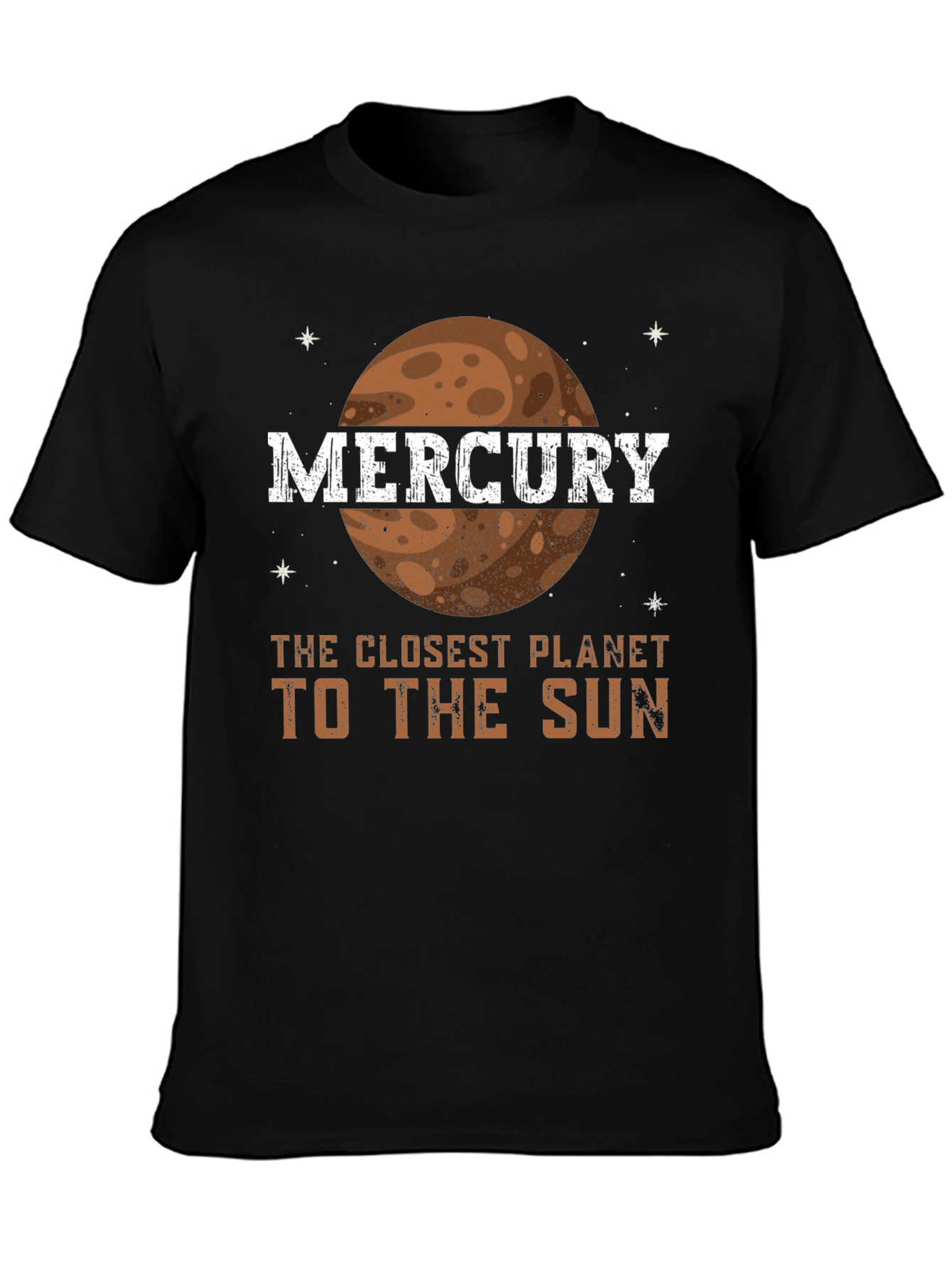 Mercury Planet T-Shirt Closest to the Sun Tee Astronomy Lover Gift