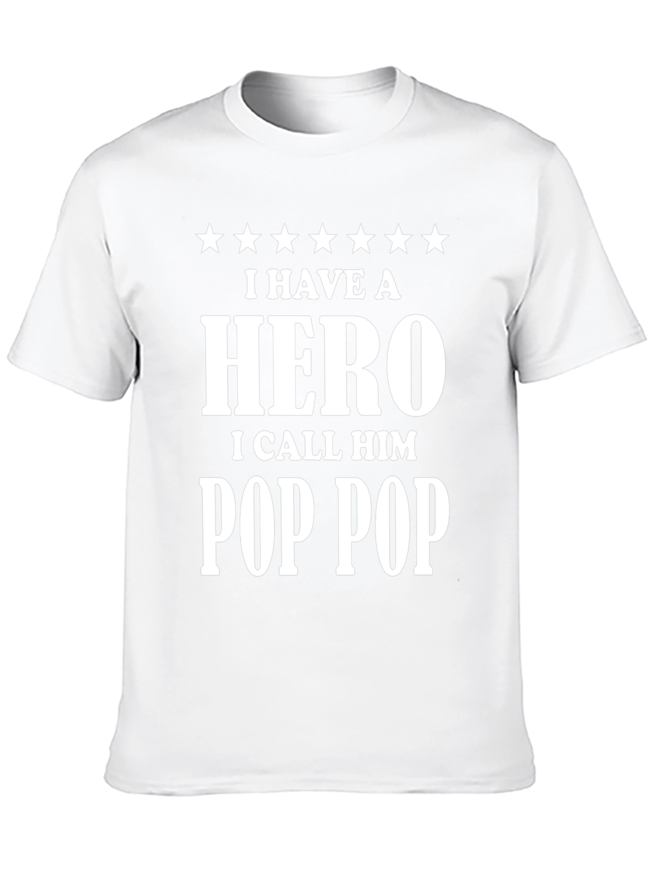 I Have a Hero Pop Pop T-Shirt