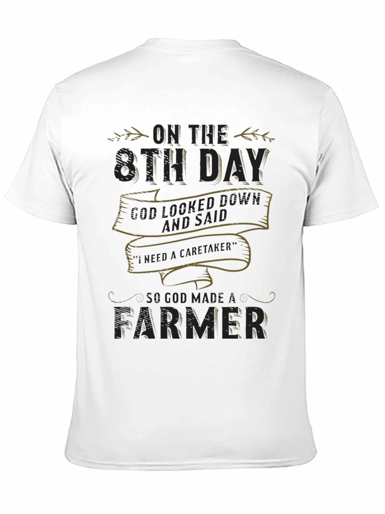 8th Day Farmer Graphic T-Shirt