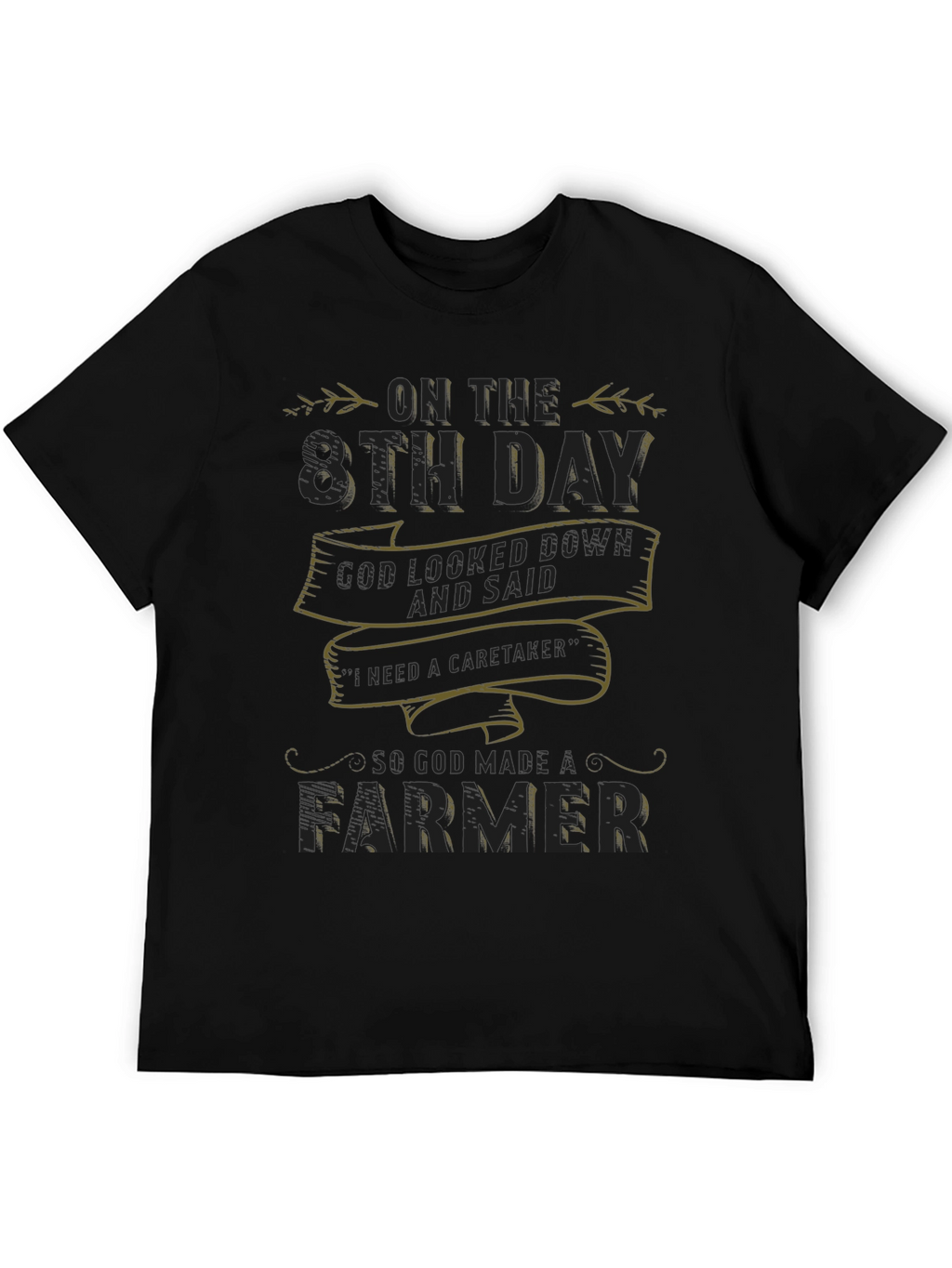 8th Day Farmer Graphic T-Shirt