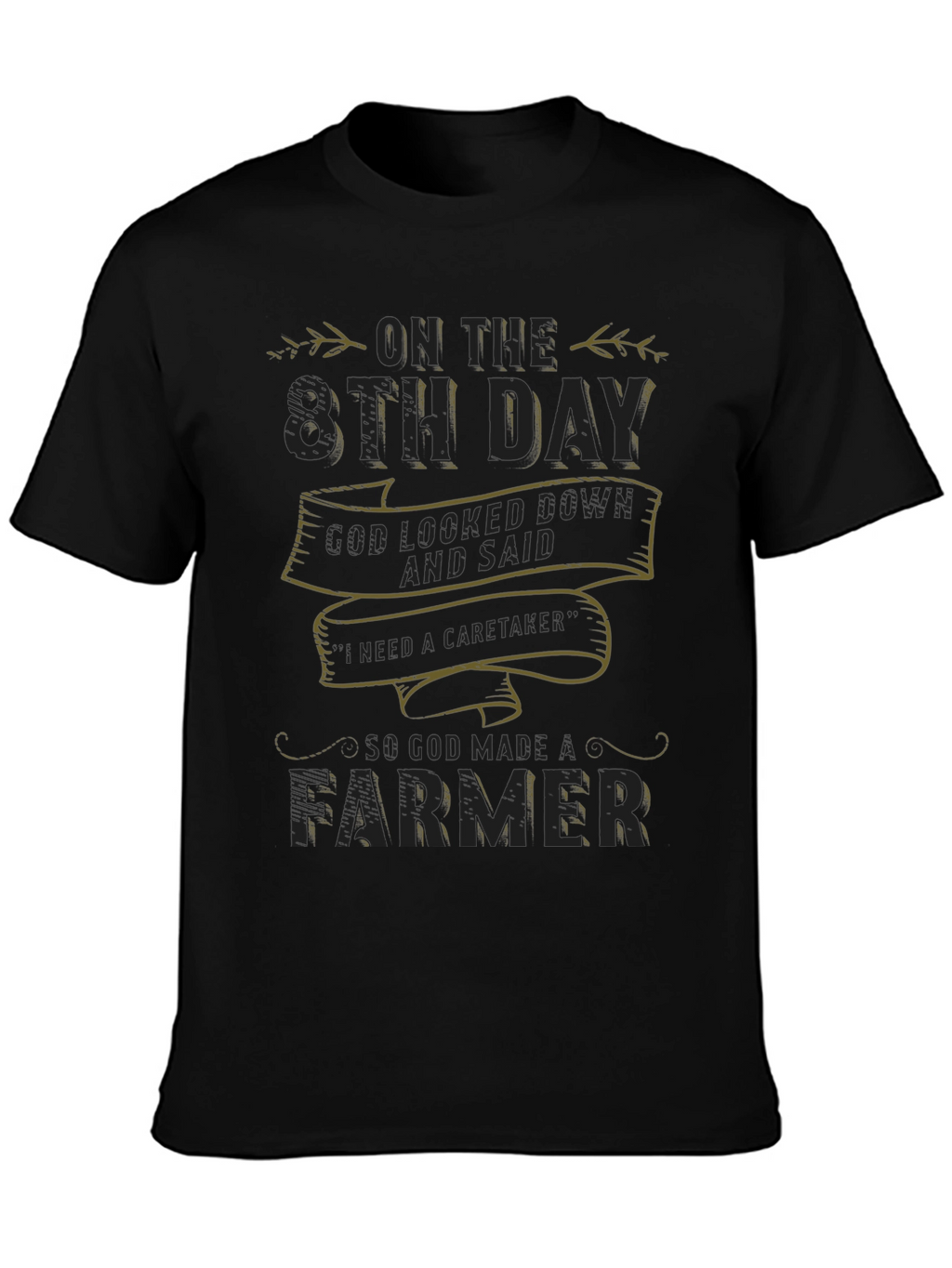 8th Day Farmer Graphic T-Shirt