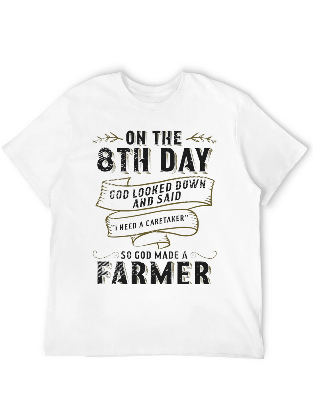 8th Day Farmer Graphic T-Shirt