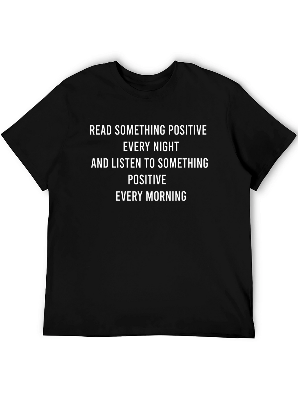 Positive Affirmations T-Shirt - Daily Inspiration