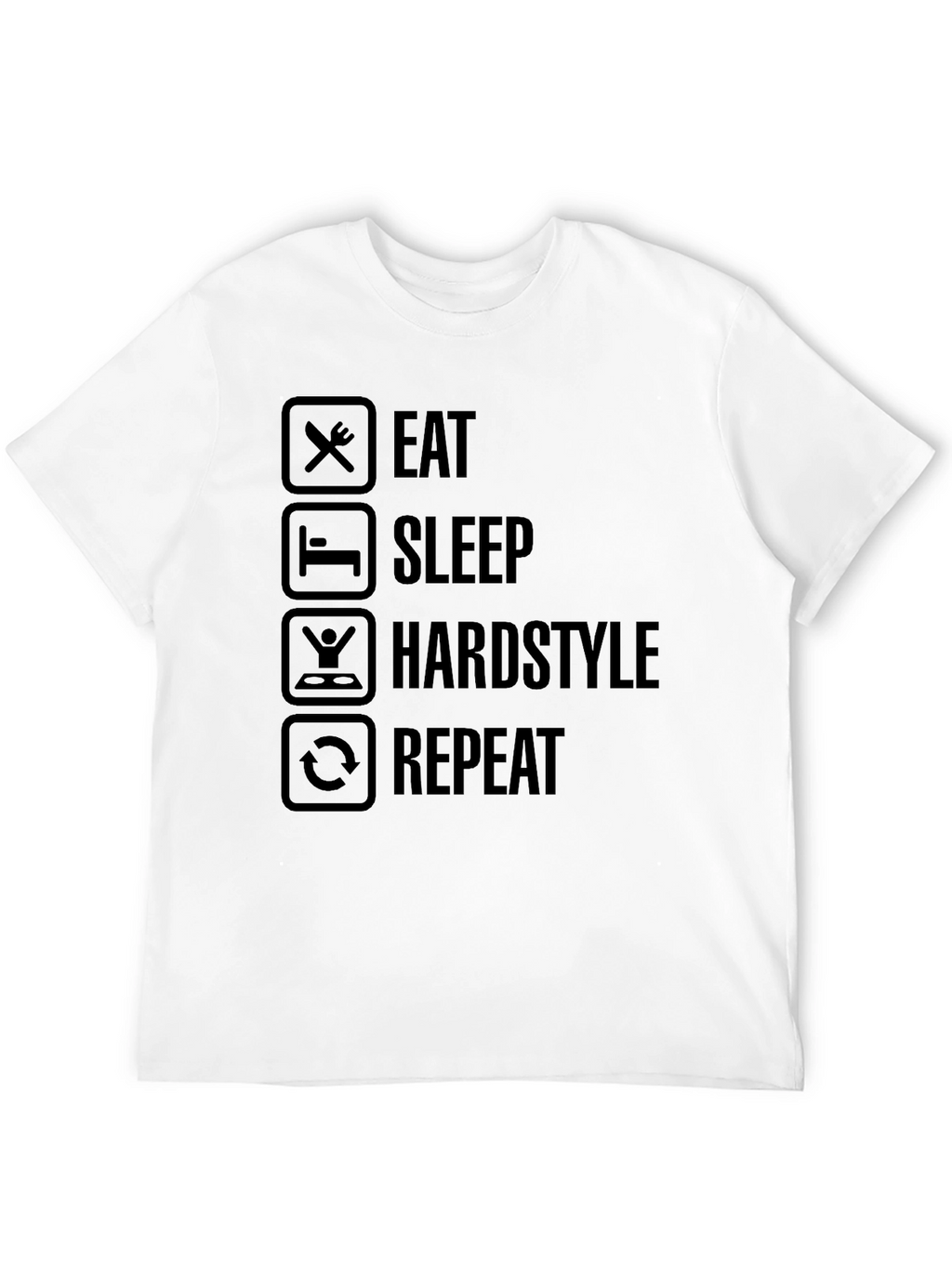 Eat Sleep Hardstyle Repeat Black Graphic Tee