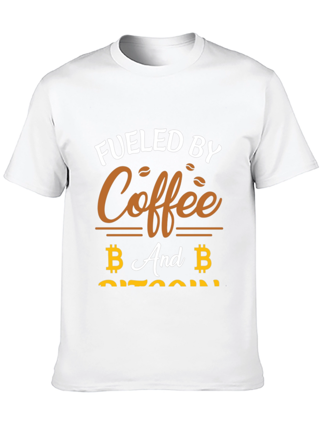 Fueled By Coffee and Bitcoin T-Shirt