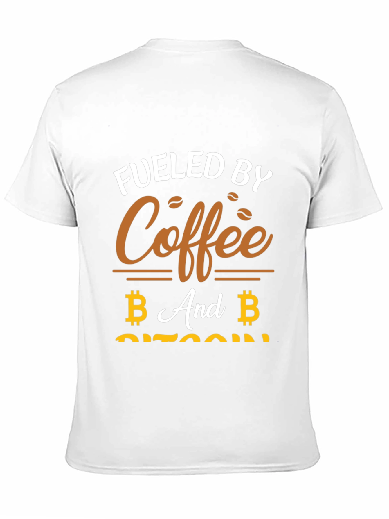 Fueled By Coffee and Bitcoin T-Shirt