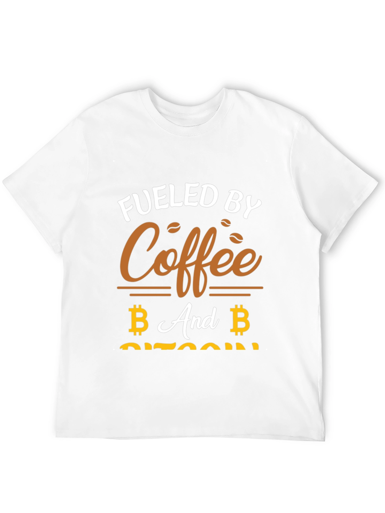 Fueled By Coffee and Bitcoin T-Shirt