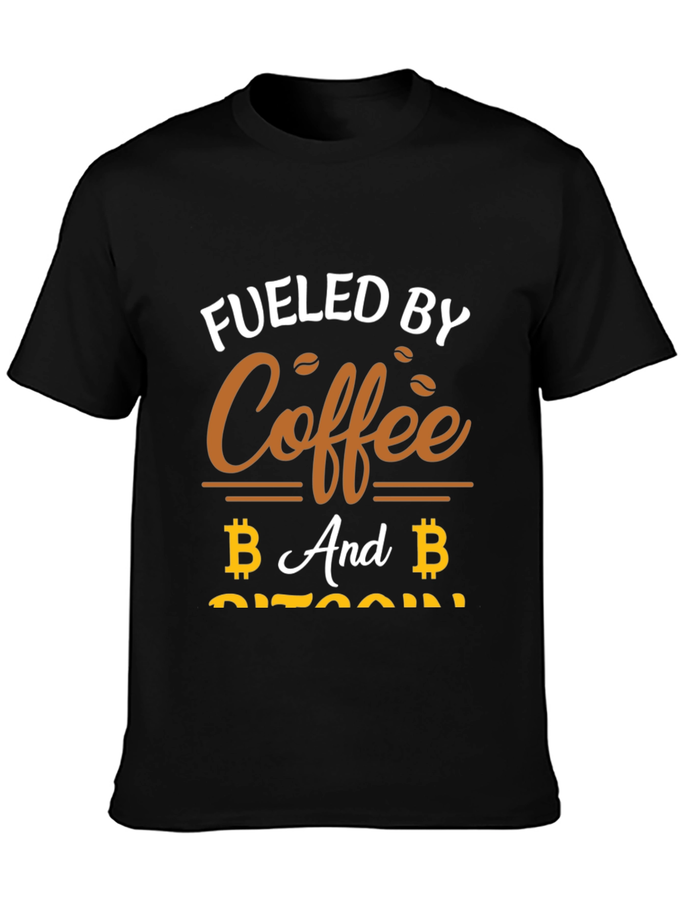 Fueled By Coffee and Bitcoin T-Shirt