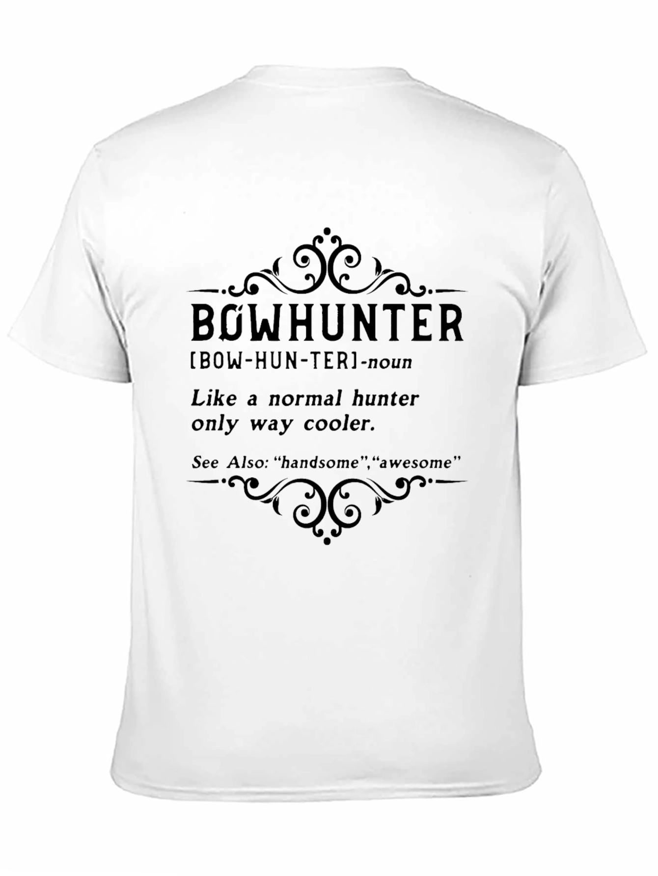 Bowhunter Definition Graphic T-Shirt