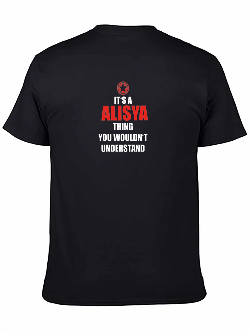 Its a Alisya Thing T-Shirt