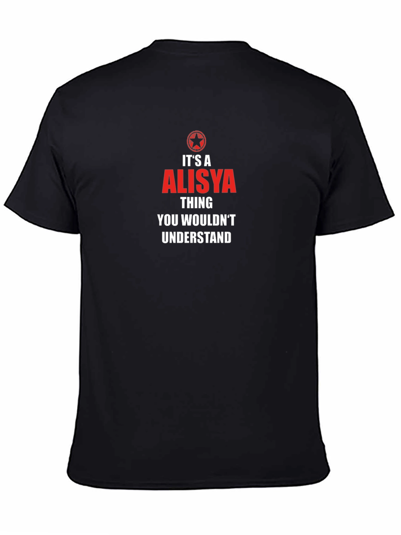 Its a Alisya Thing T-Shirt
