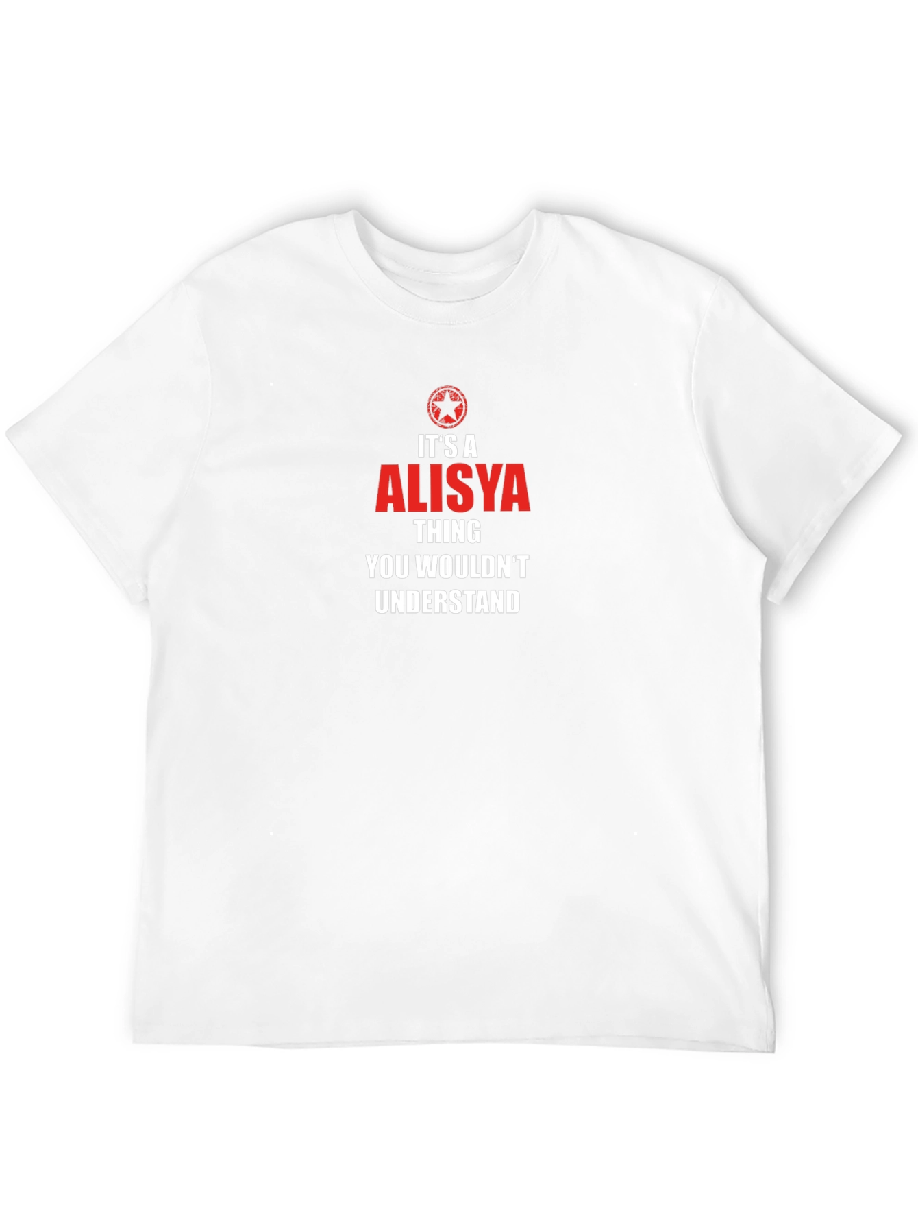 Its a Alisya Thing T-Shirt