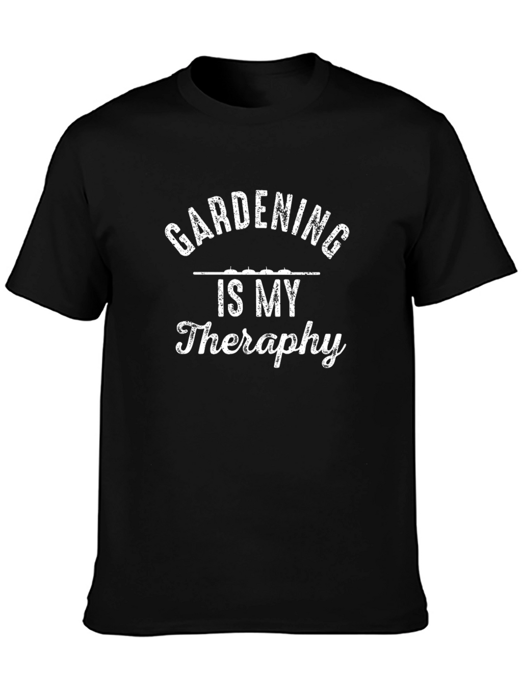 Gardening Is My Therapy Graphic Tee