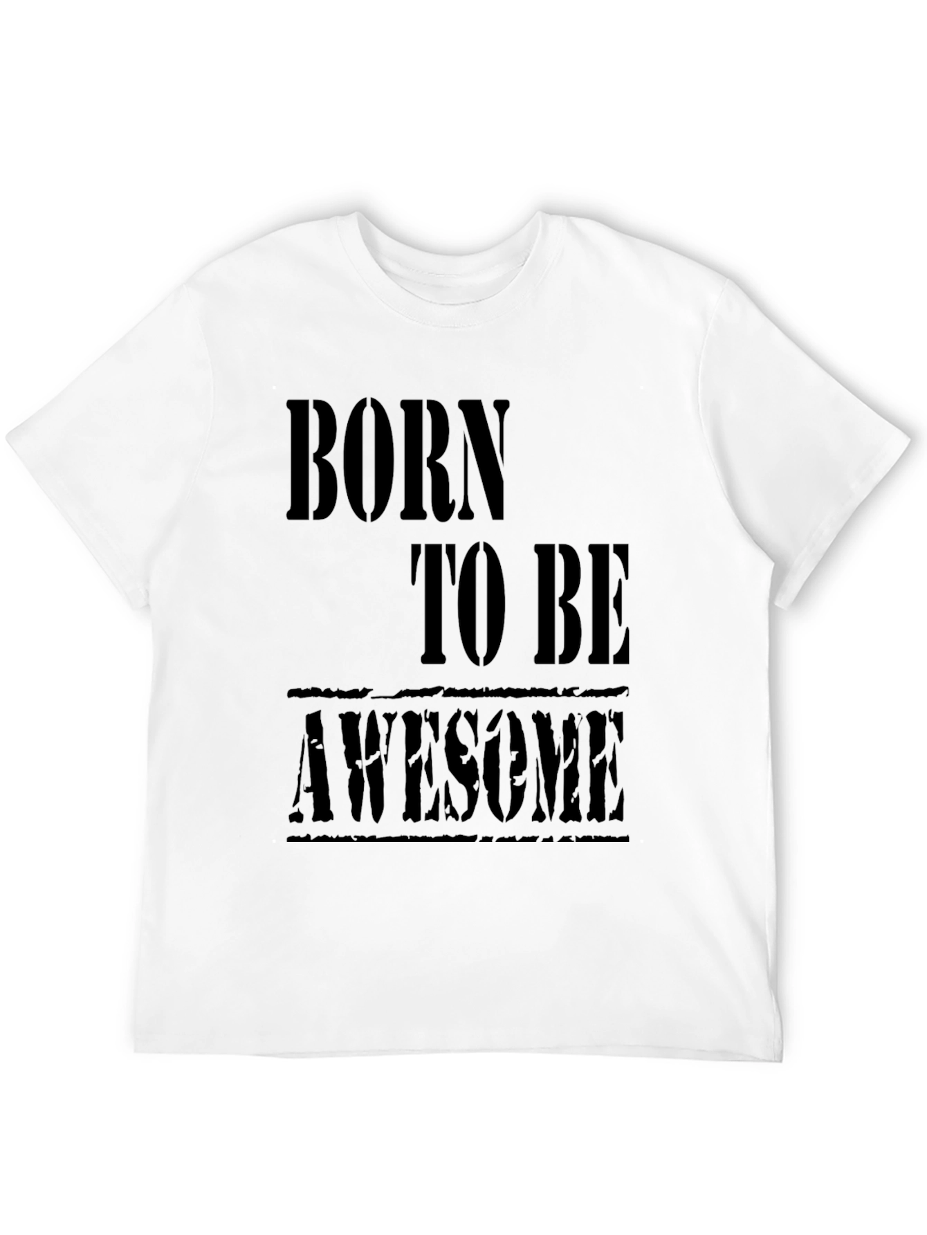 Born to be Awesome Black T-Shirt