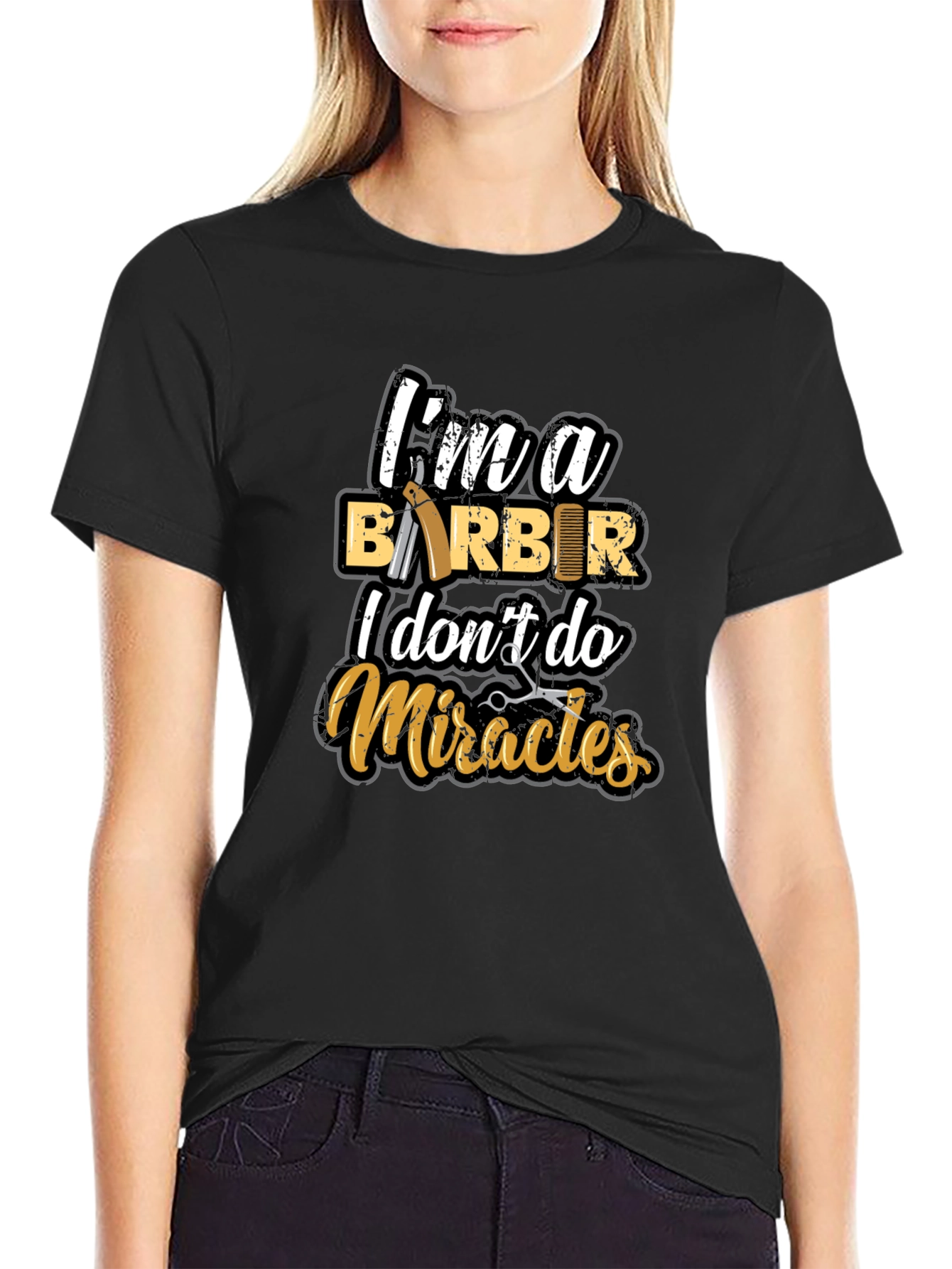 Barber T-Shirt: I Dont Do Miracles Funny Tee