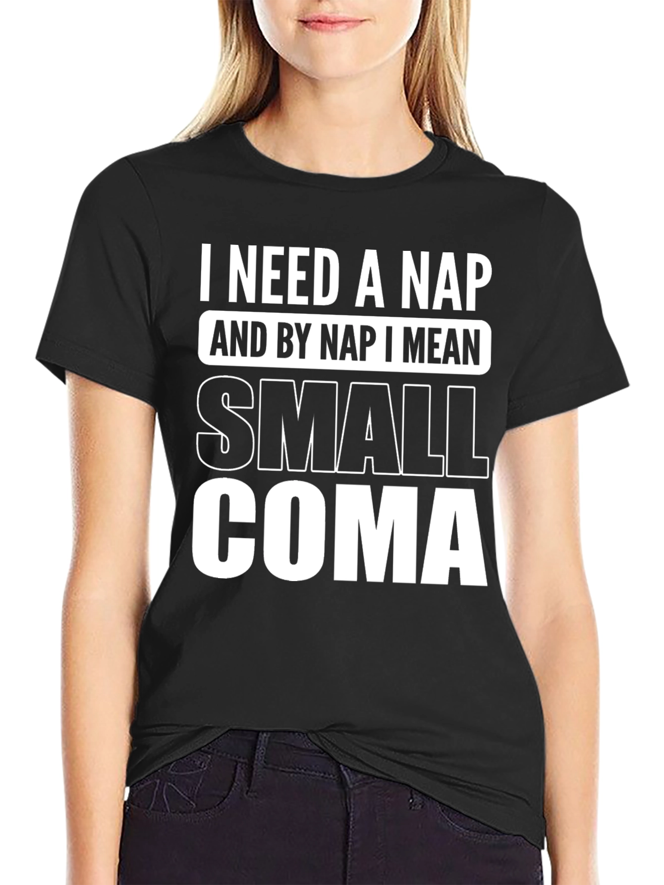 I Need a Nap Graphic Tee - Small Coma T-Shirt