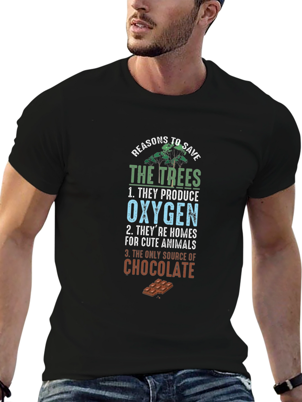 Reasons to Save the Trees Graphic Tee