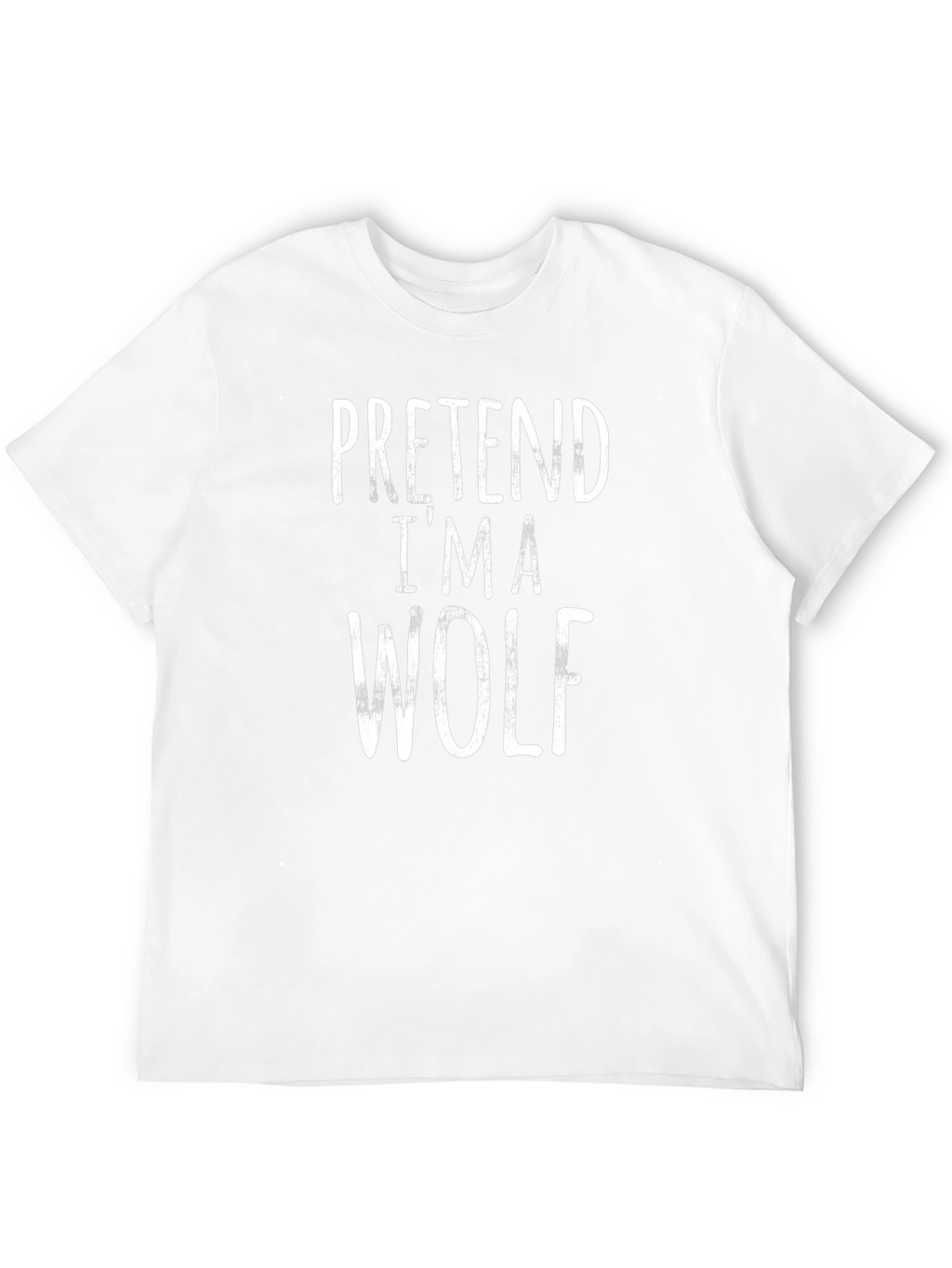 Pretend Im a Wolf Black T-Shirt