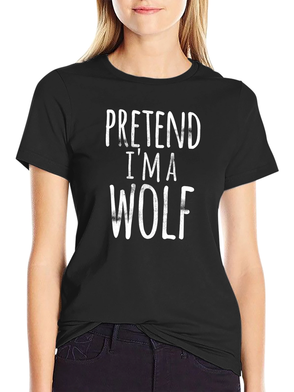 Pretend Im a Wolf Black T-Shirt