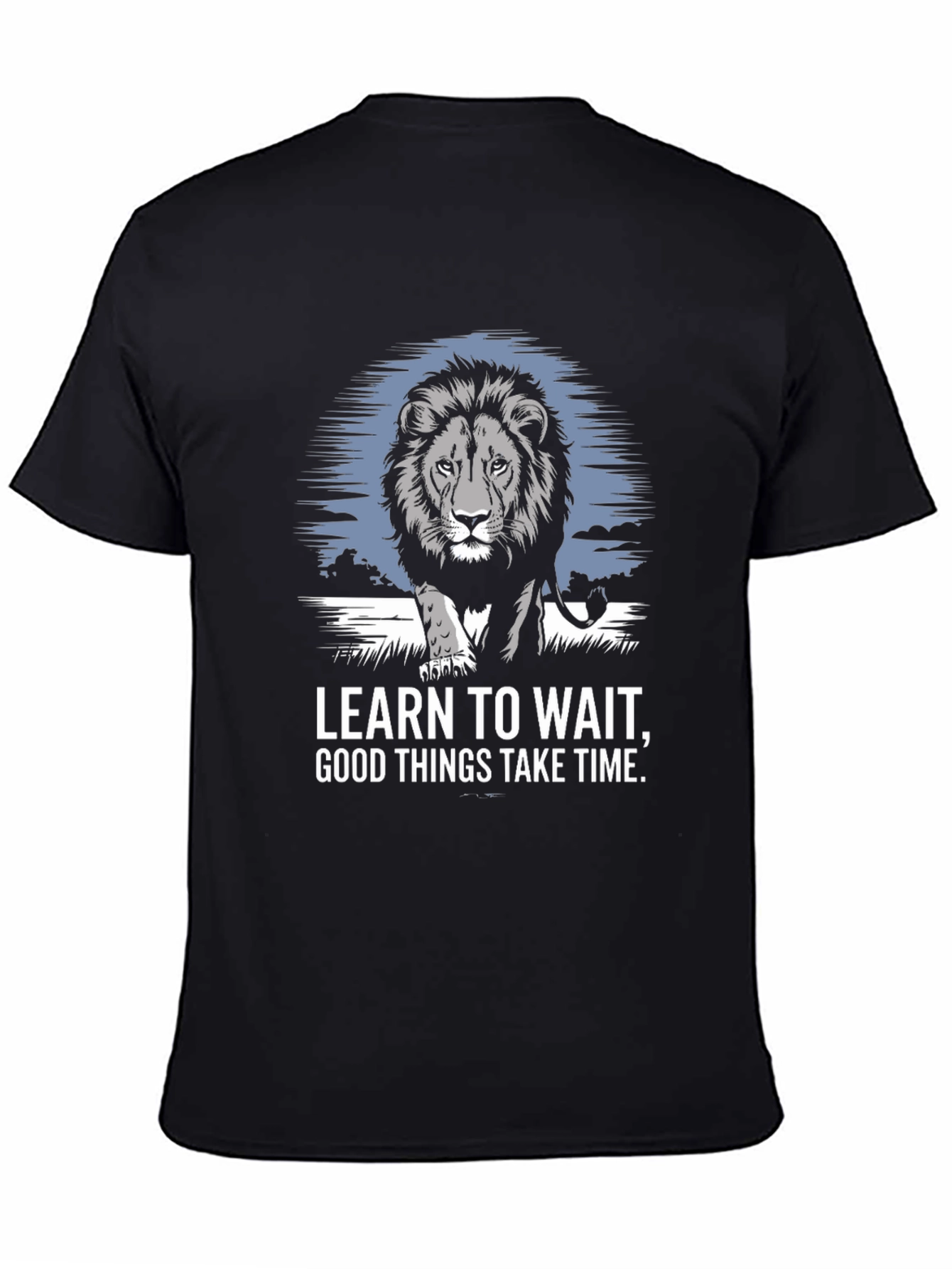 Lion Graphic Print T-Shirt - Learn To Wait