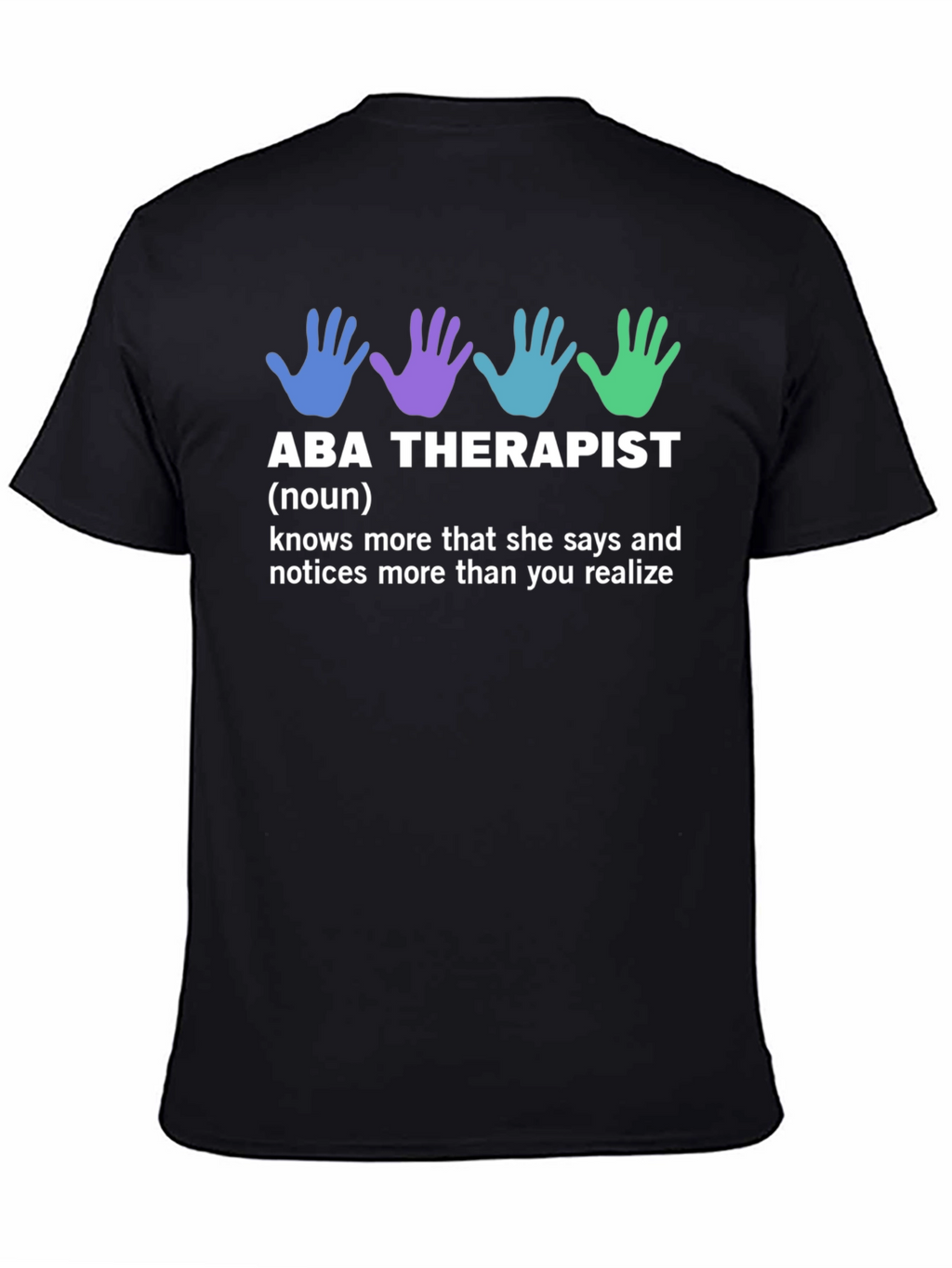 ABA Therapist Definition T-Shirt