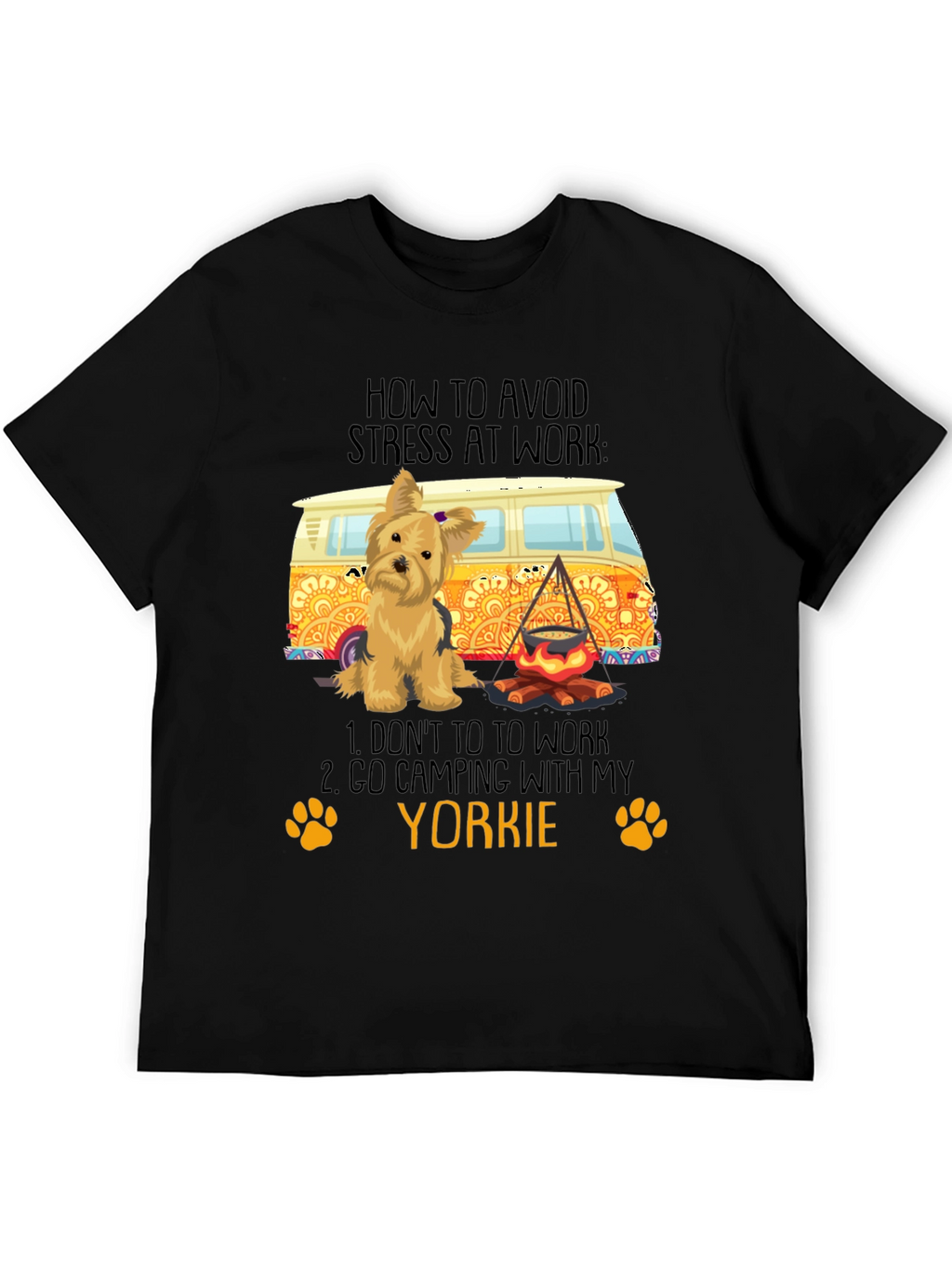 Avoid Stress Yorkie Camping T-Shirt