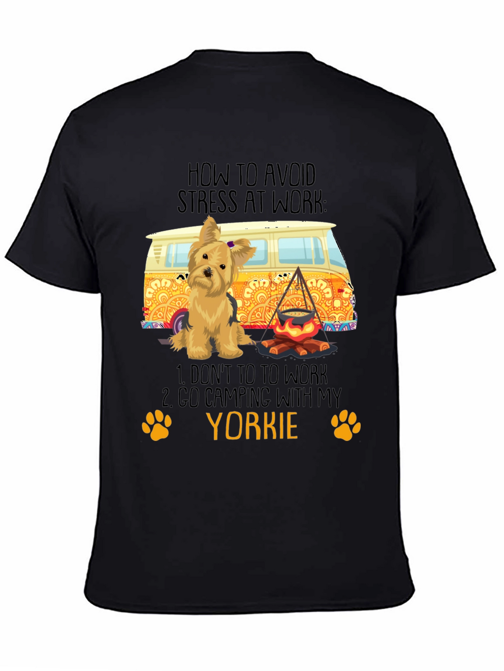 Avoid Stress Yorkie Camping T-Shirt