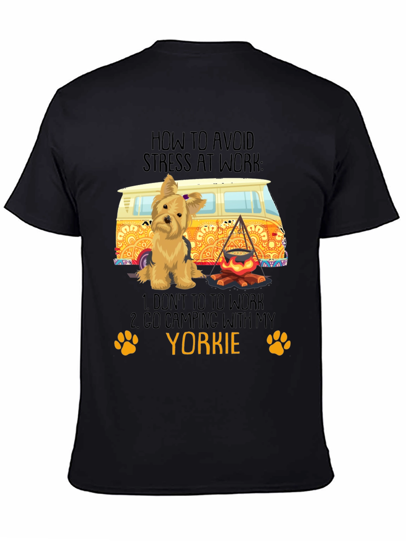Avoid Stress Yorkie Camping T-Shirt