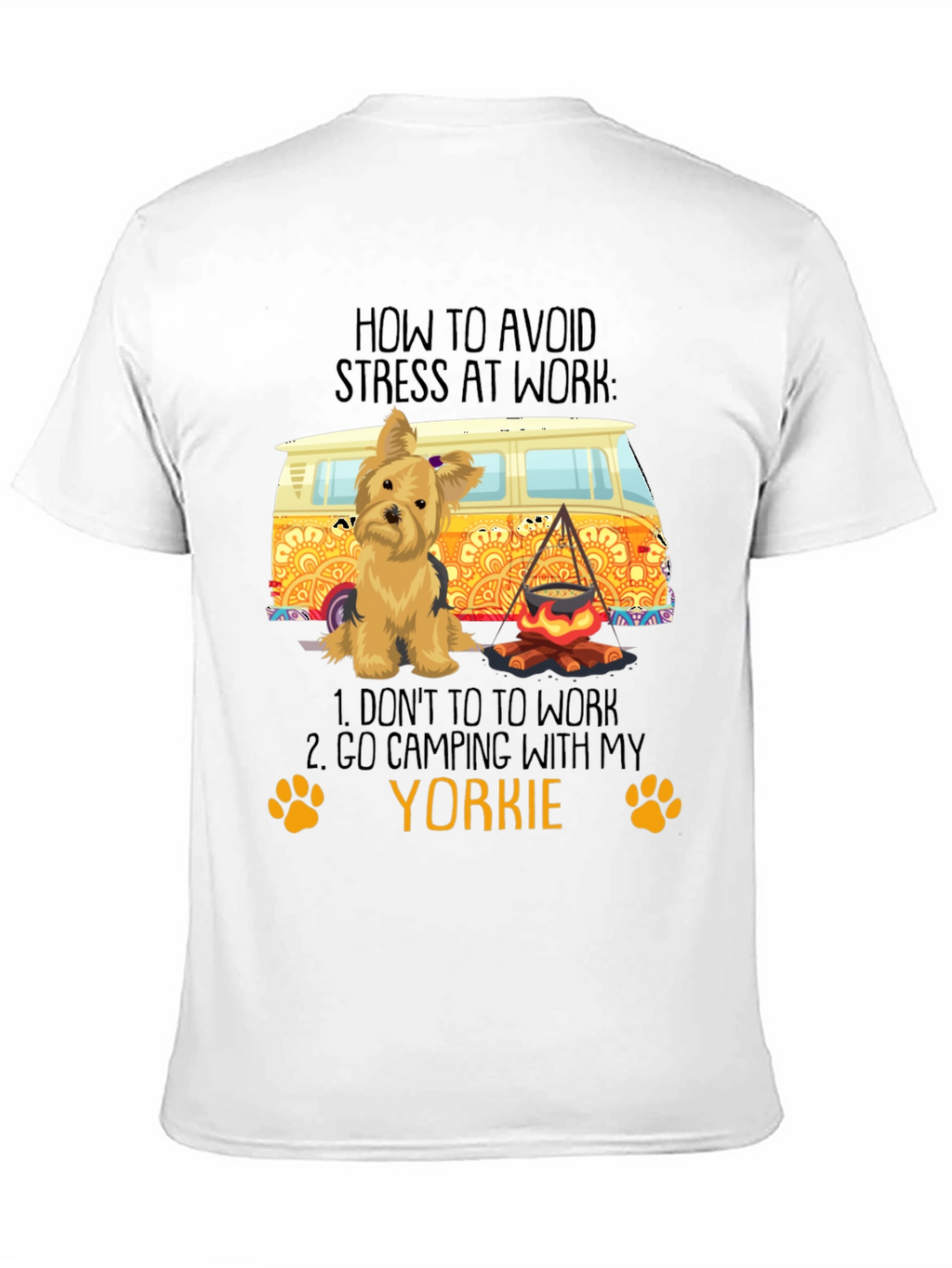 Avoid Stress Yorkie Camping T-Shirt