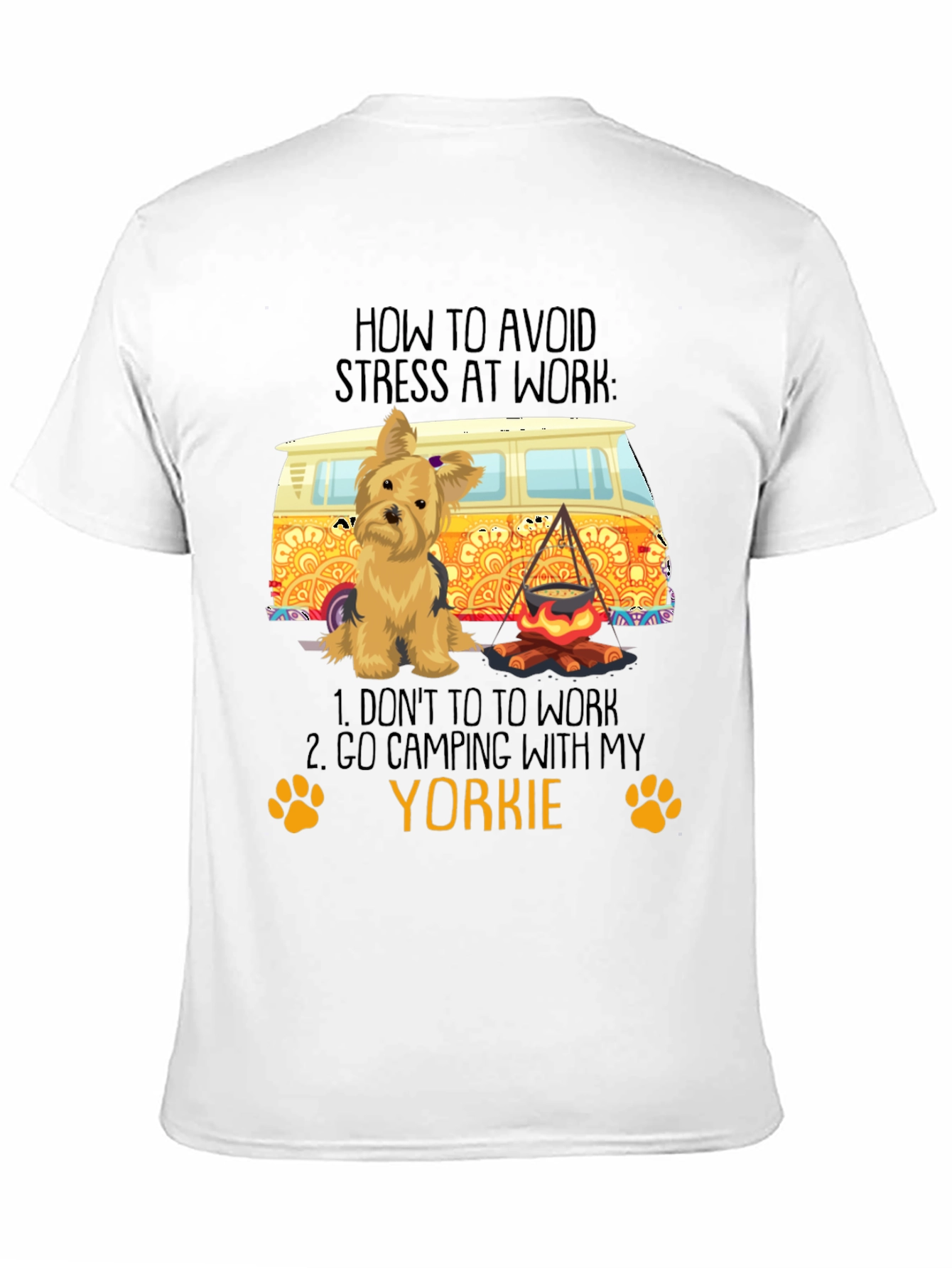 Avoid Stress Yorkie Camping T-Shirt