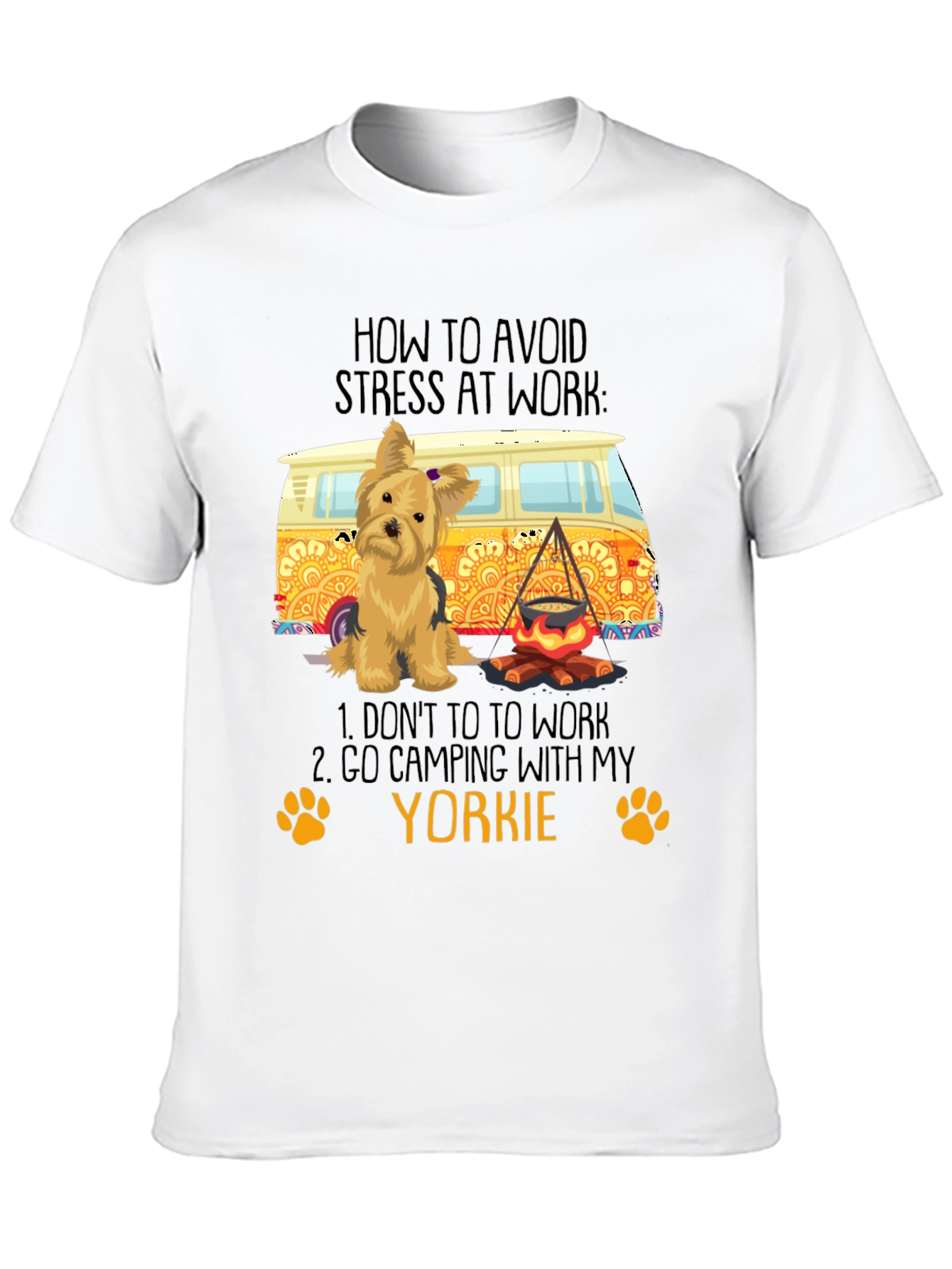 Avoid Stress Yorkie Camping T-Shirt