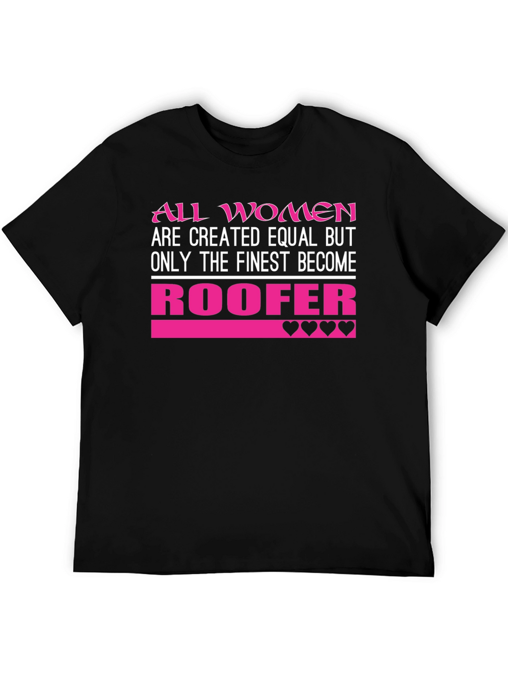 Finest Women Roofer T-Shirt - Black