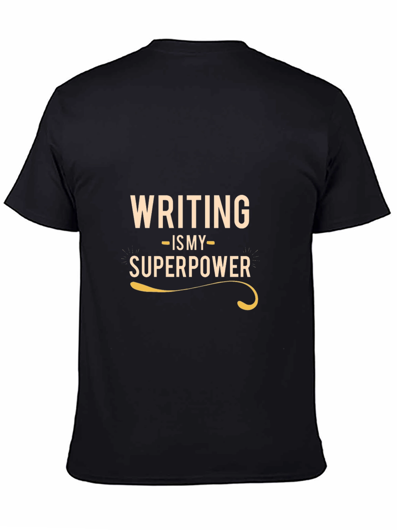 Writing is My Superpower - Black T-Shirt