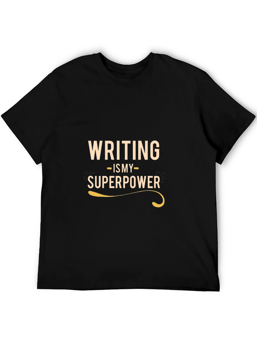 Writing is My Superpower - Black T-Shirt