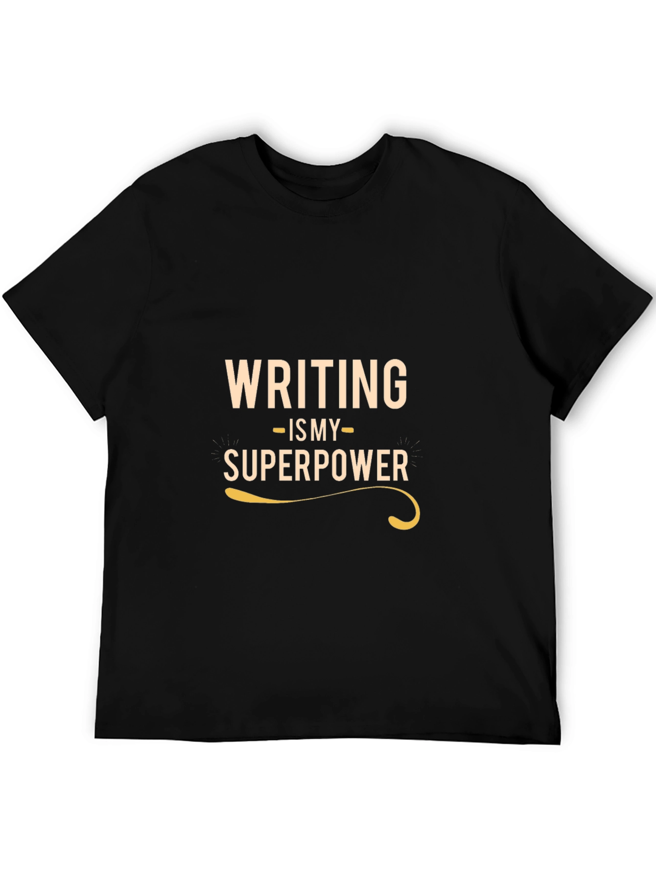 Writing is My Superpower - Black T-Shirt