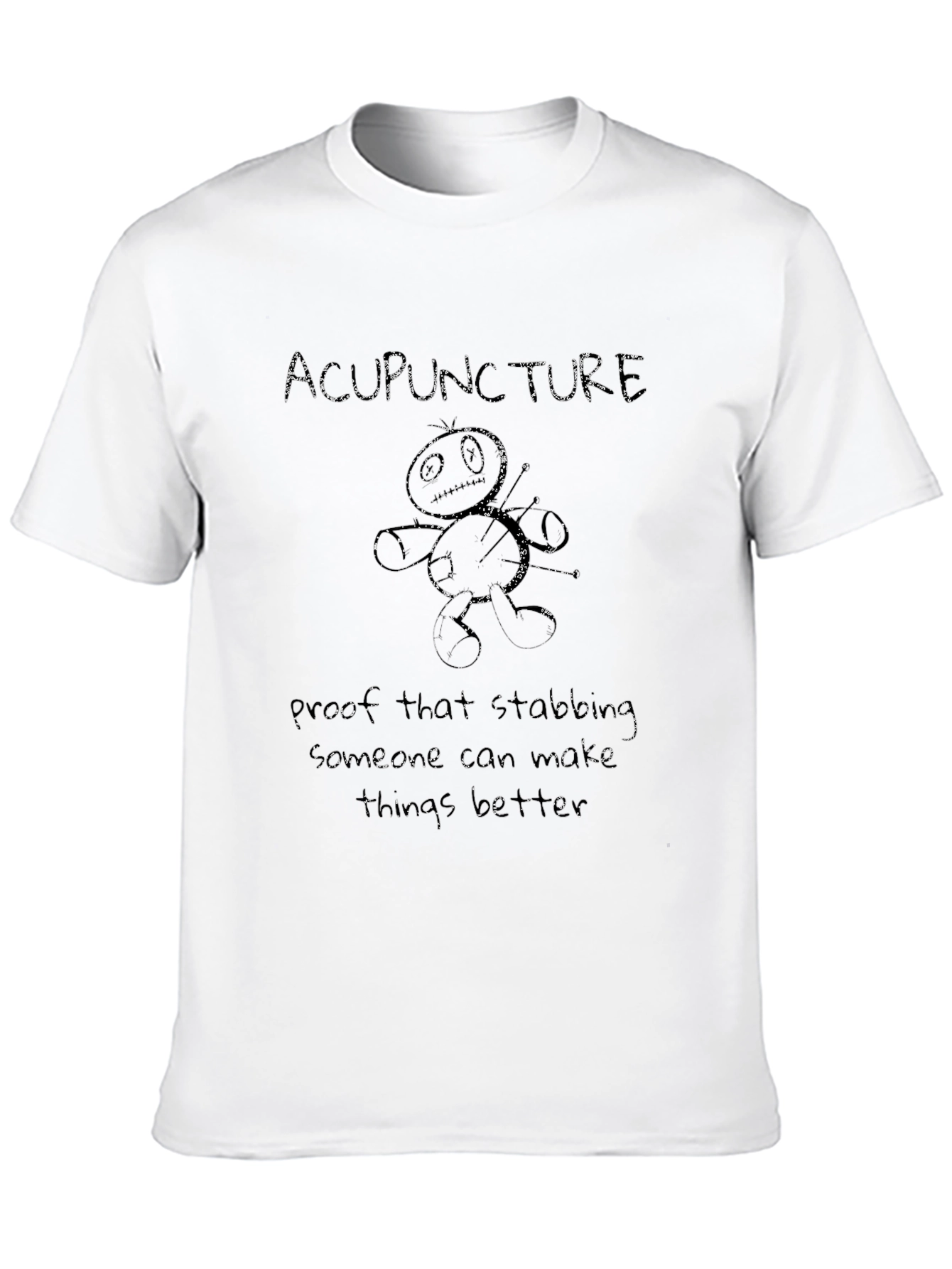 Acupuncture Humor T-Shirt