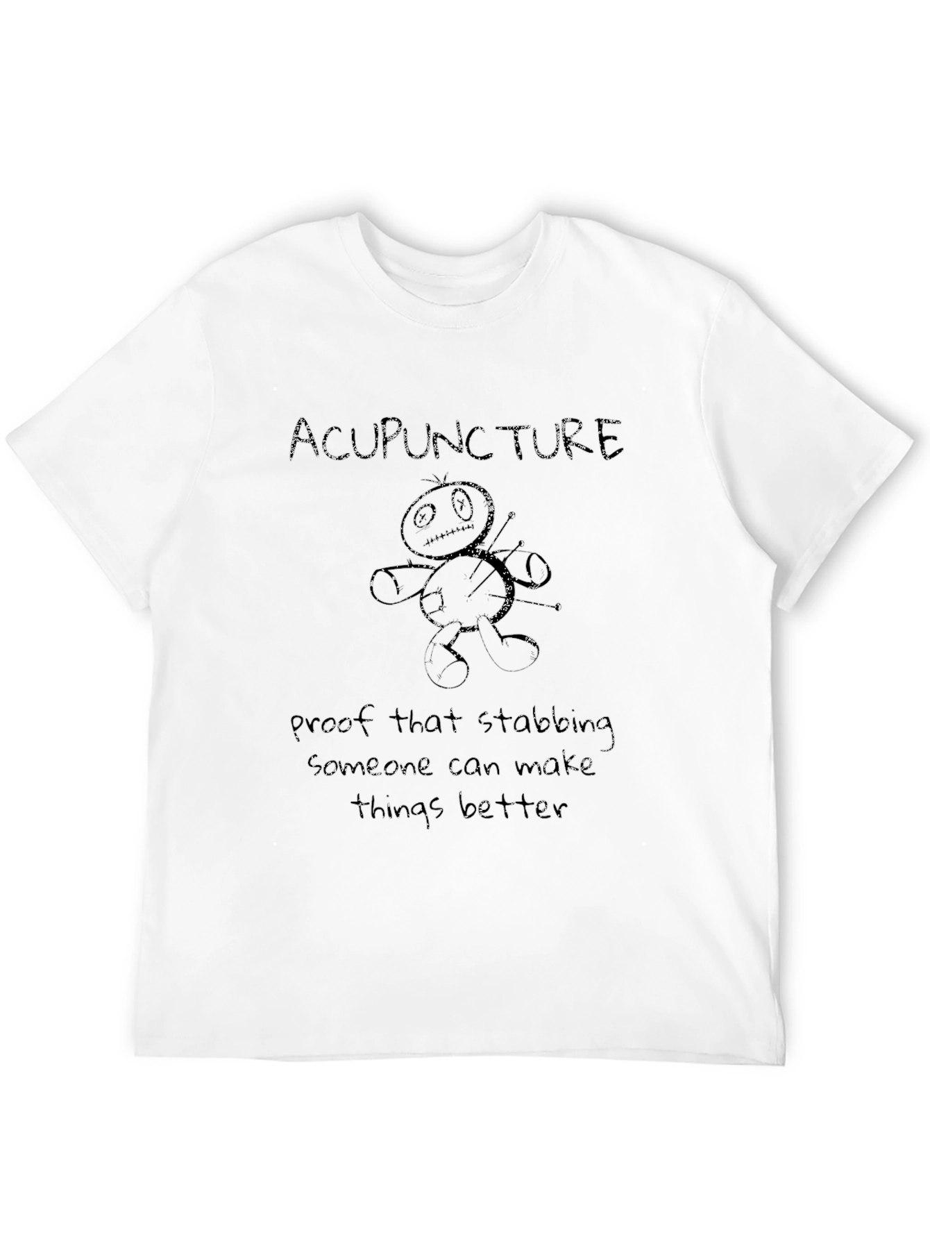 Acupuncture Humor T-Shirt
