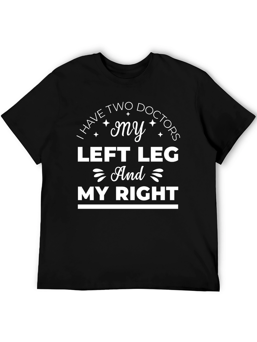 Two Doctor Leg Humor T-Shirt