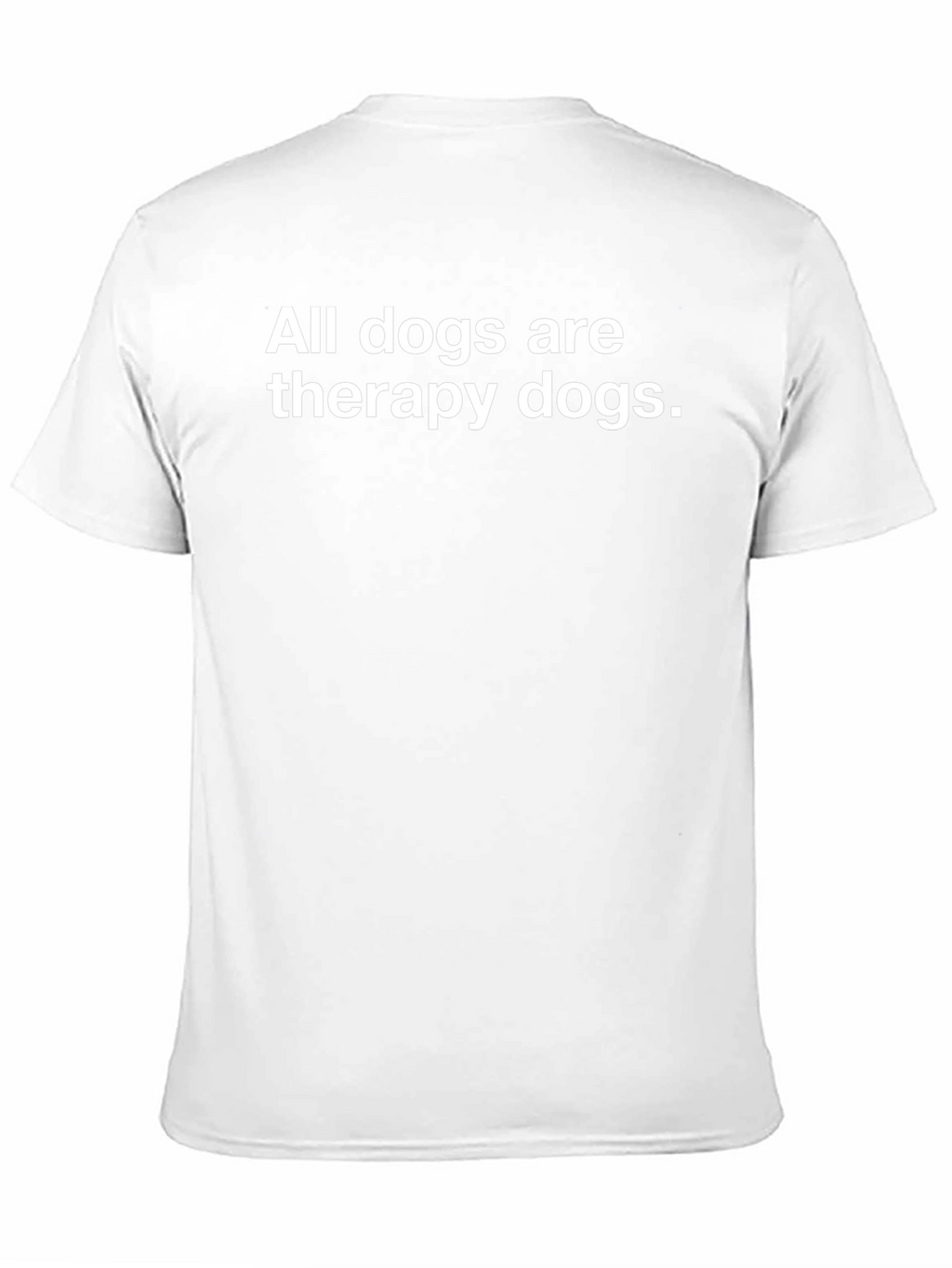 All Dogs Are Therapy Dogs Black T-Shirt