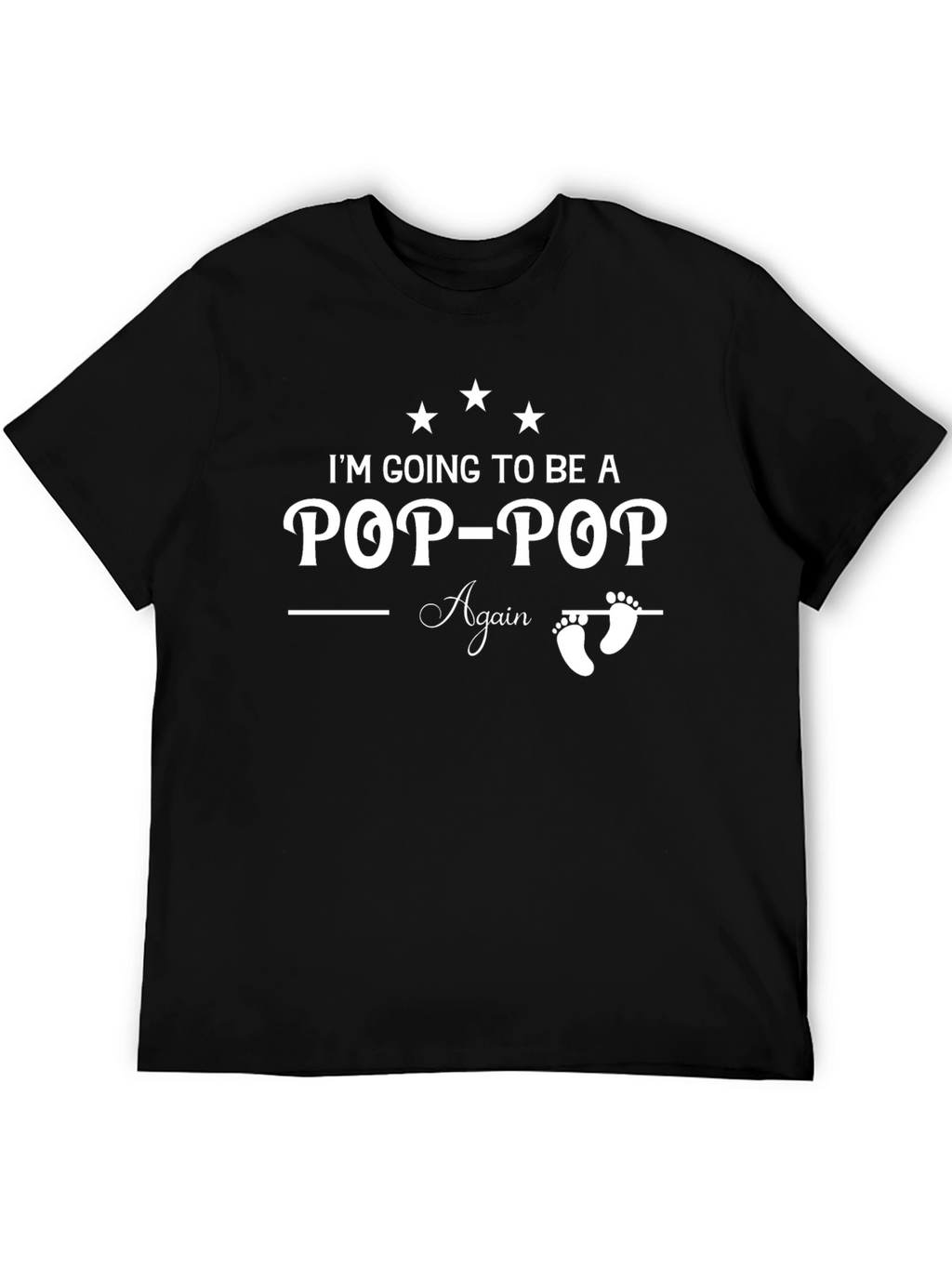 Pop-Pop Again T-Shirt - New Grandfather Tee