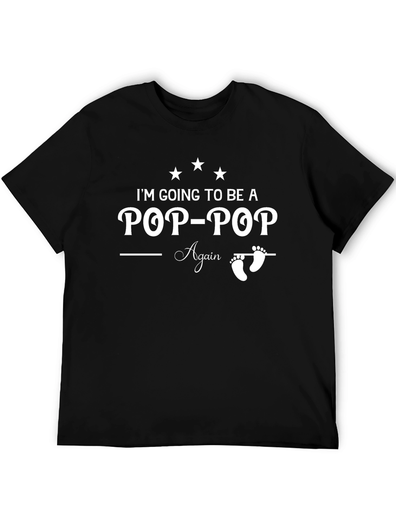 Pop-Pop Again T-Shirt - New Grandfather Tee