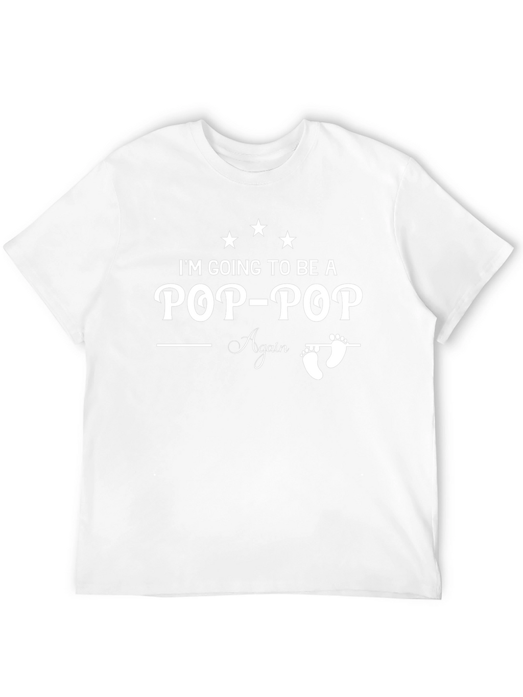Pop-Pop Again T-Shirt - New Grandfather Tee