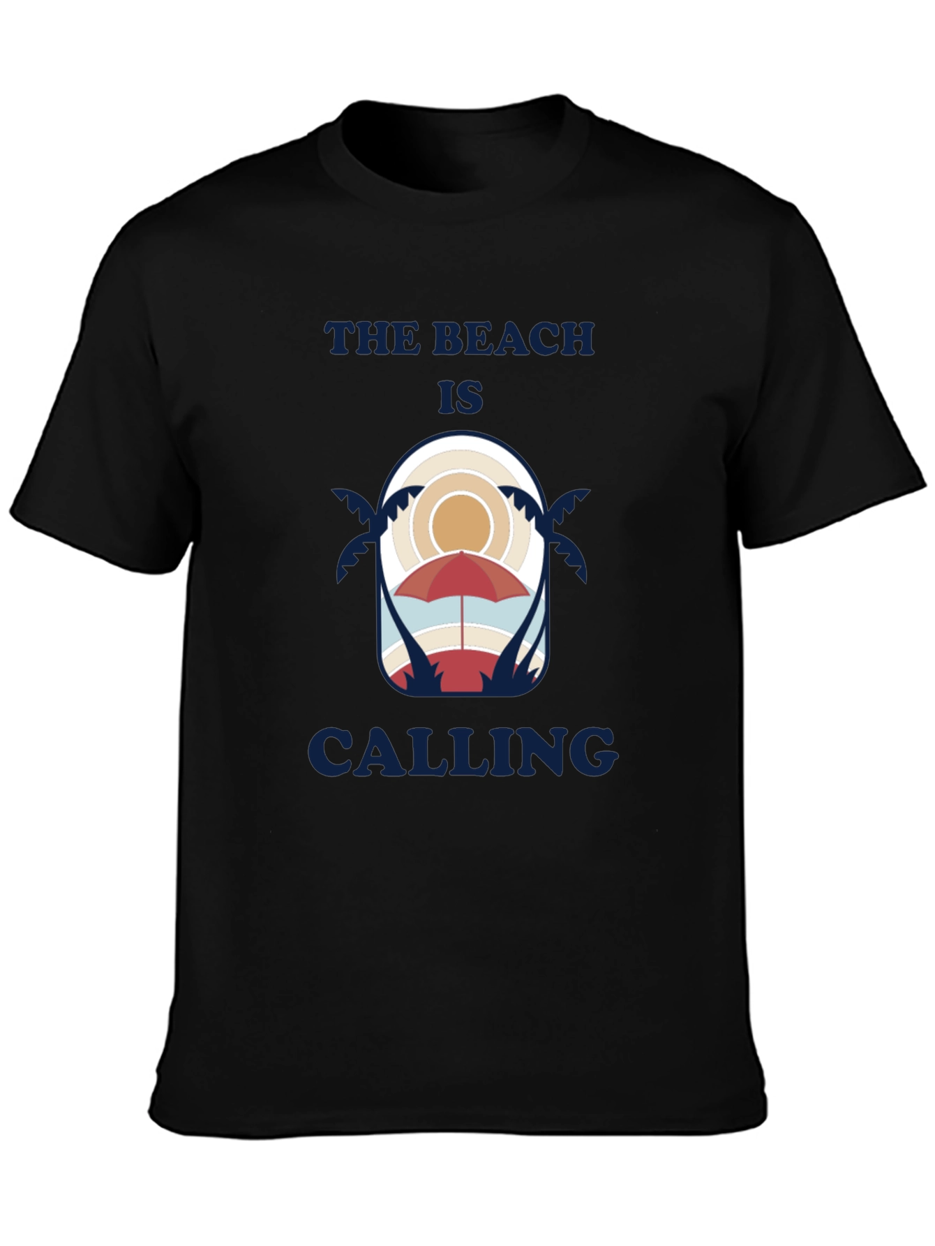 The Beach Is Calling T-Shirt