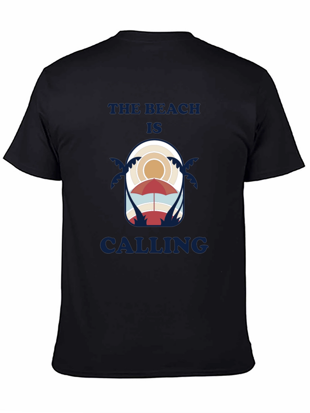 The Beach Is Calling T-Shirt