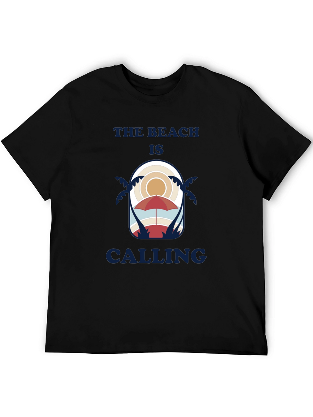 The Beach Is Calling T-Shirt
