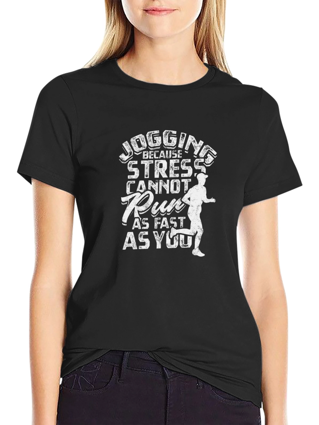 Jogging Because Stress Cannot Run Funny T-Shirt