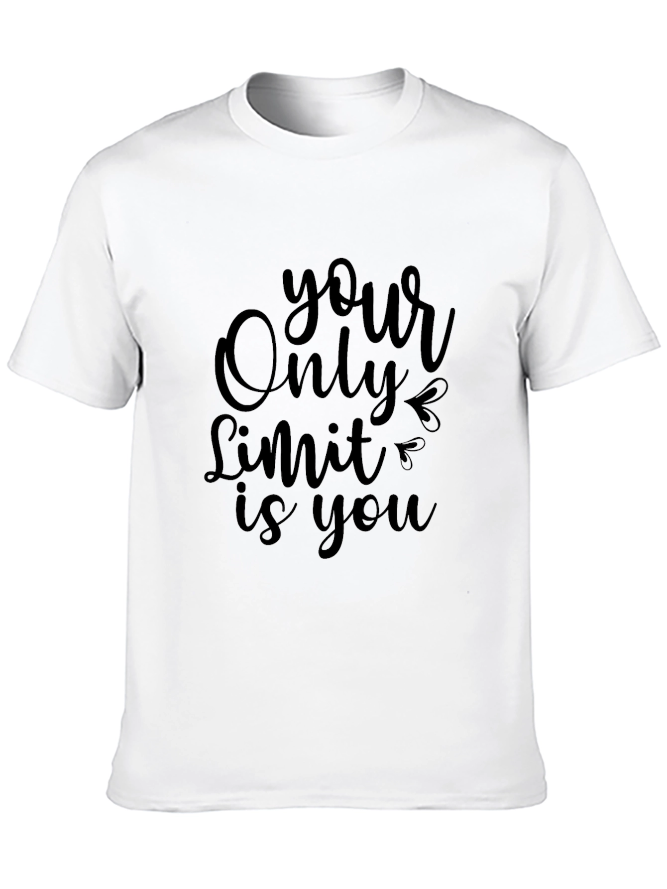 Motivational Graphic Tee - Your Only Limit