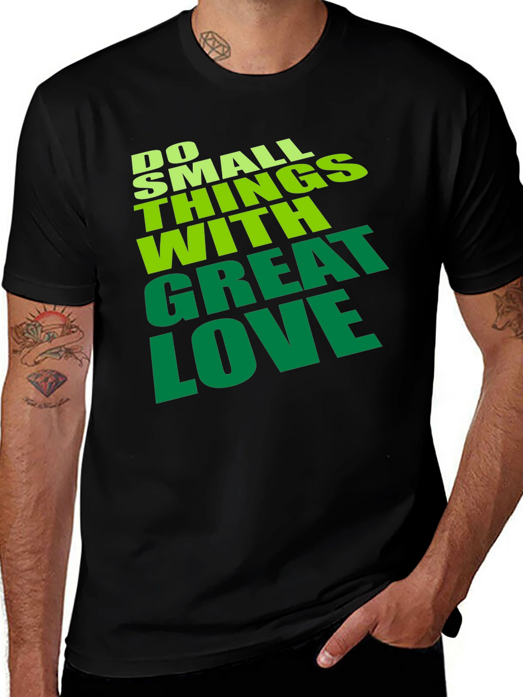 Do Small Things With Great Love T-Shirt
