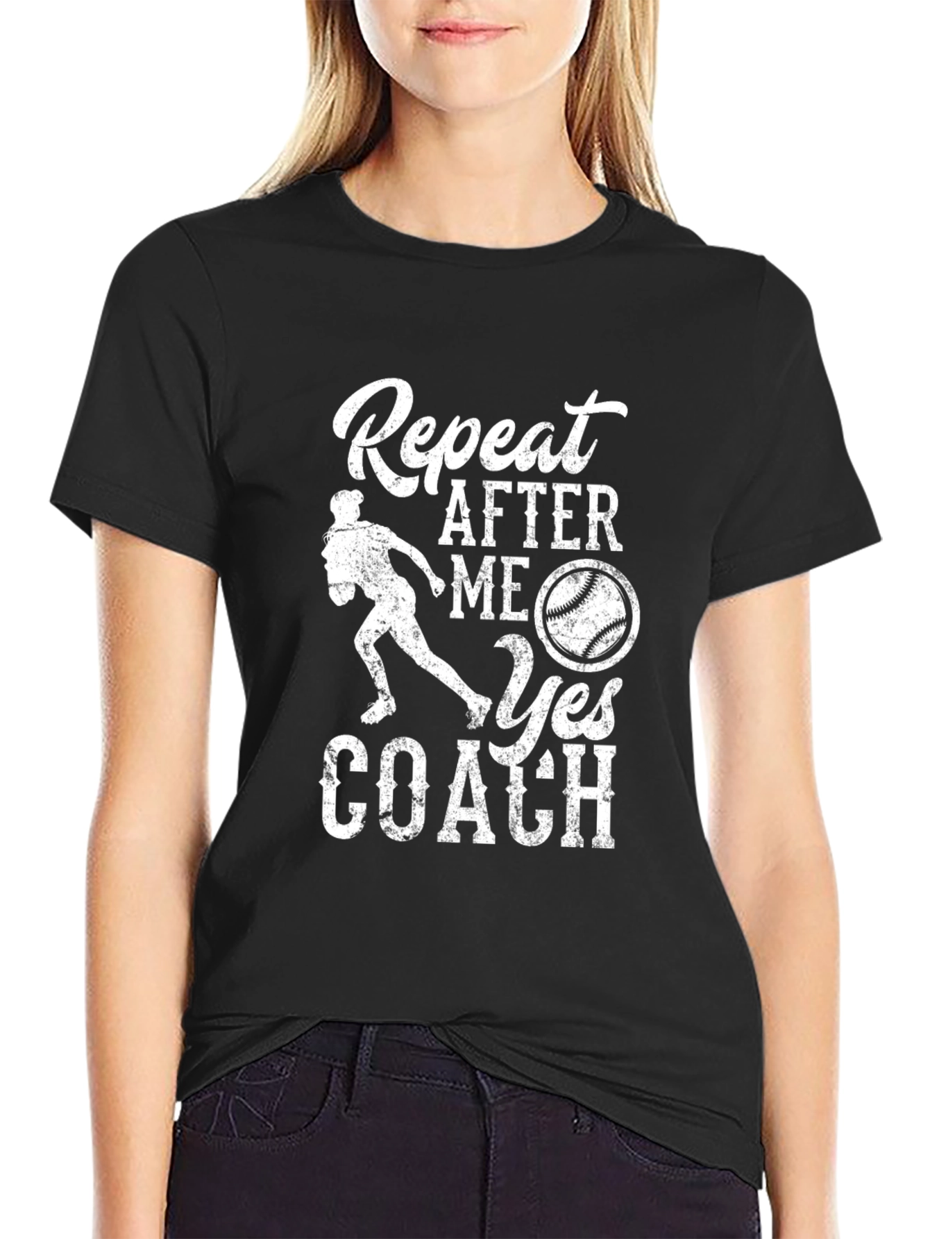 Repeat After Me Yes Coach T-Shirt