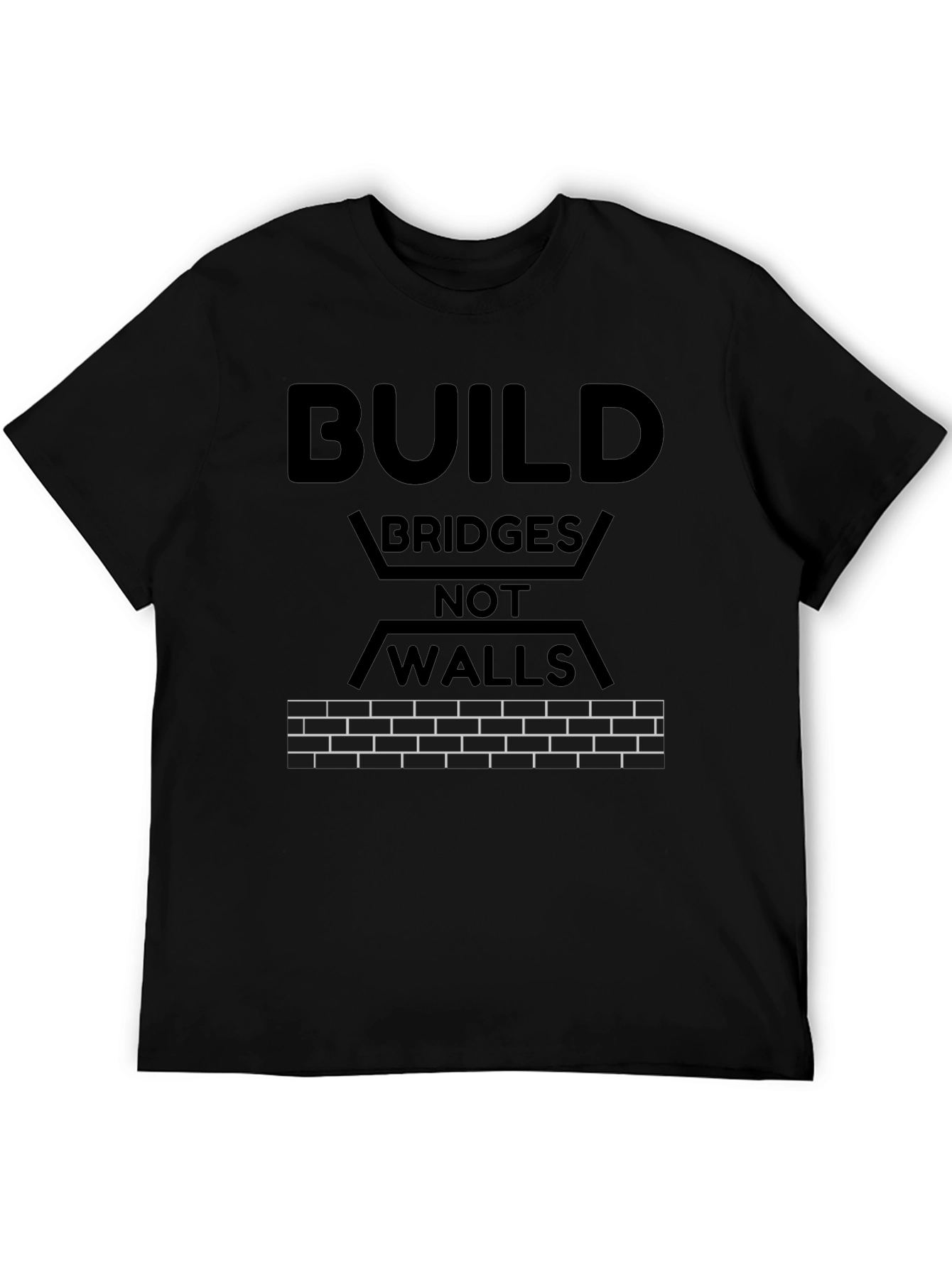 Build Bridges T-Shirt - Political Statement Tee